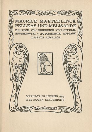 Maurice Maeterlinck's Pelleas and Melisande, 1903