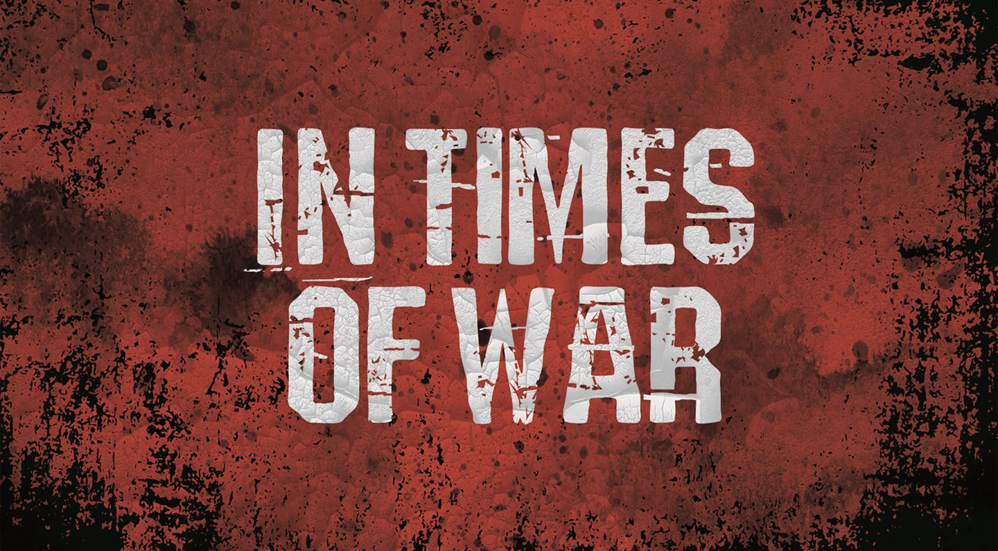 In Times of War