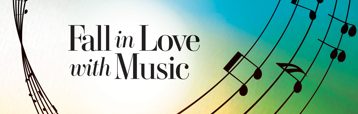 Fall in Love with Music